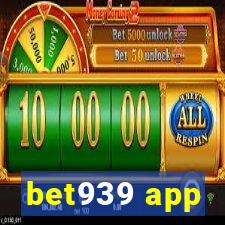 bet939 app